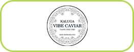 Kaluga Vibe Caviar